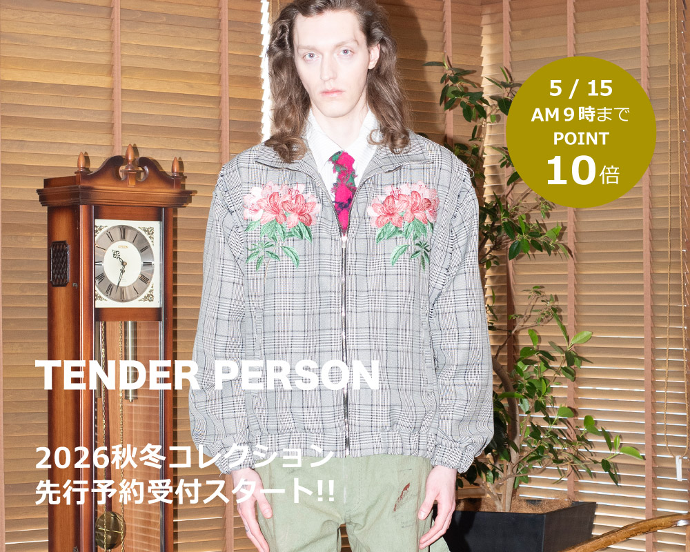 TENDER PERSON(テンダーパーソン)