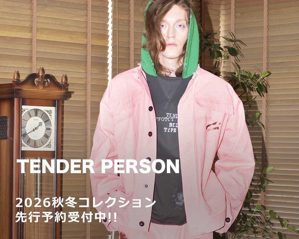 TENDER PERSON(テンダーパーソン)