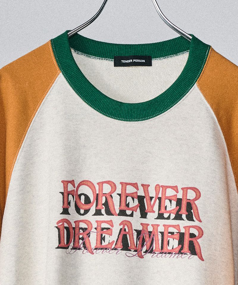 TENDER PERSON(テンダーパーソン)】FOREVER DREAMER RAGLAN TEE T